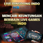 Mencari Keuntungan Bermain Live Games Indo